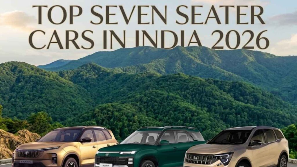 Top Seven Seater Cars in India 2026