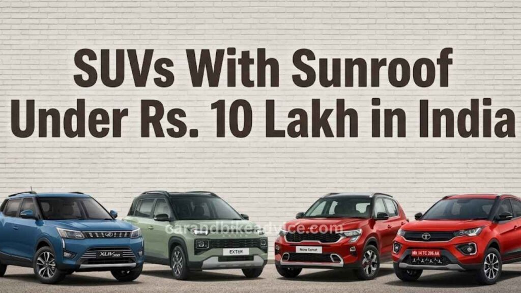 SUVs With Sunroof Under Rs. 10 Lakh in India