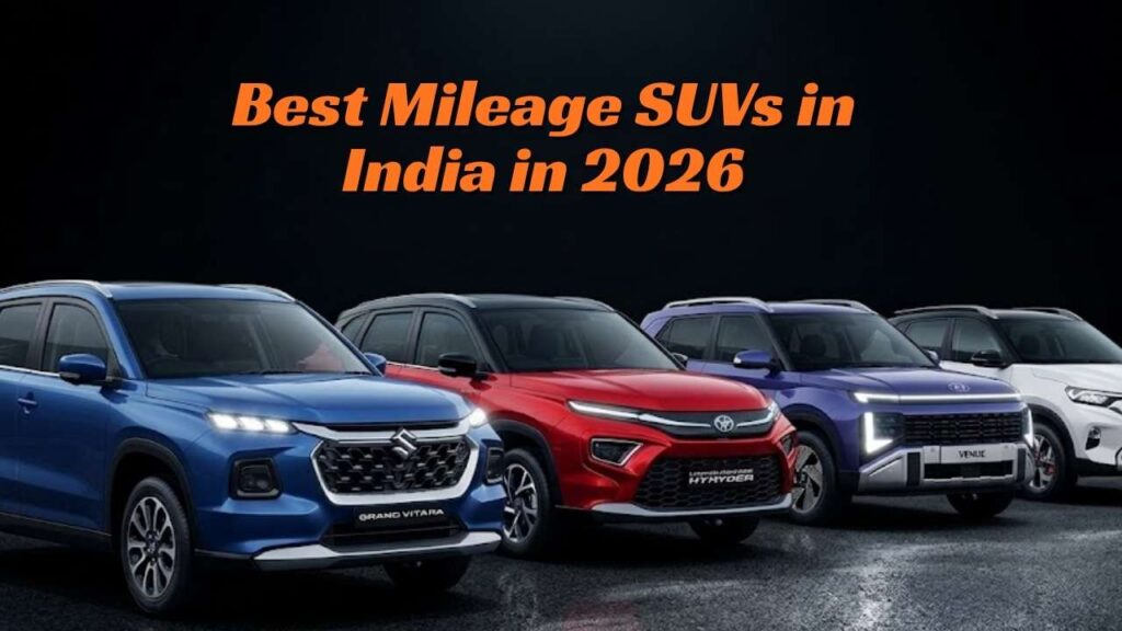 Best Mileage SUVs in India in 2026