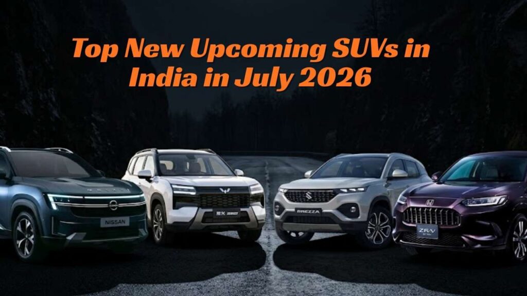 Top New Upcoming SUVs in India in July 2026